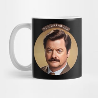 Ron Approves Funny Quote Design Mug